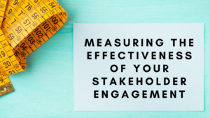 Engagement Hub - Measuring effectiveness of stakeholder engagement process